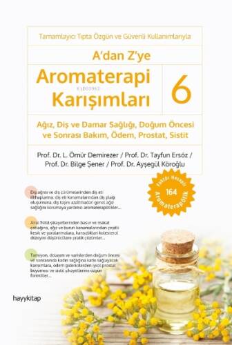 A’dan Z’ye Aromaterapi Karışımları – 6 - 1