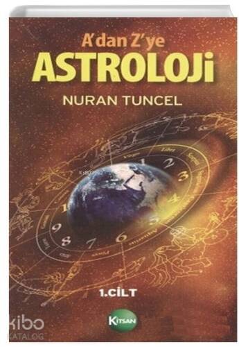 A’dan Z’ye Astroloji 1. Kitap - 1