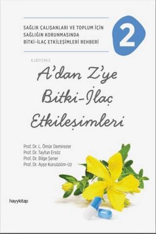 A’dan Z’ye Bitki-İlaç Etkileşimleri-2 - 1