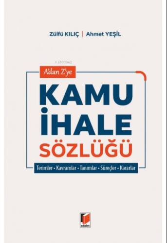 A'dan Z'ye Kamu İhale Sözlüğü - 1