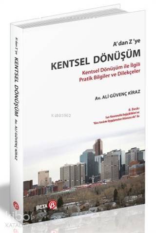 A'dan Z'ye Kentsel Dönüşüm - 1