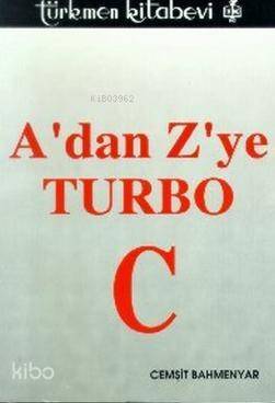 A'dan Z'ye Turbo C - 1