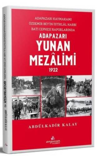 Adapazarı Yunan Mezalimi 1922 - 1