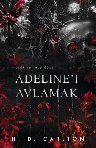 Adeline'i Avlamak (Ciltli) - 1