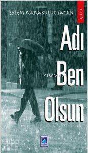 Adı Ben Olsun - 1