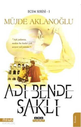 Adı Bende Saklı (Ecem Serisi-1) - 1