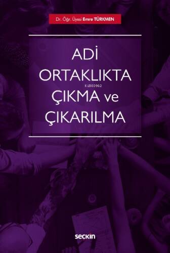 Adi Ortaklıkta Çıkma ve Çıkarılma - 1