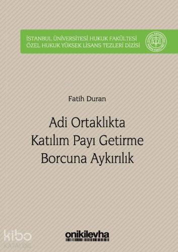 Adi Ortaklıkta Katılım Payı Getirme Borcuna Aykırılık - 1