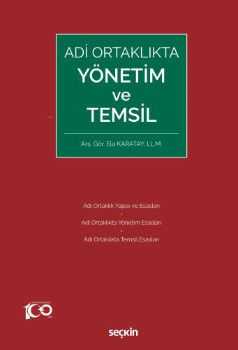 Adi Ortaklıkta Yönetim ve Temsil - 1