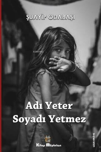 Adı Yeter Soyadı Yetmez - 1