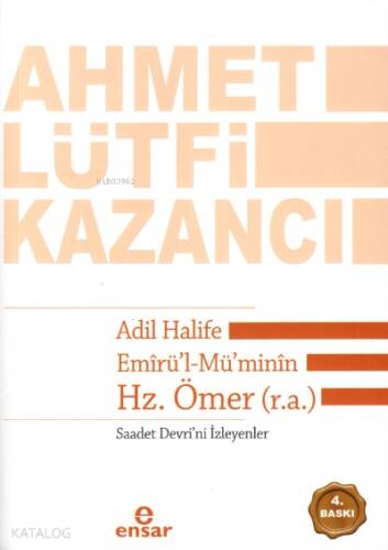 Adil Halife Emirül-Müminin Hz. Ömer (r.a.) - 1