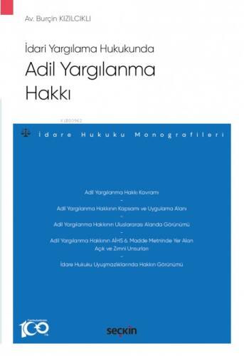 Adil Yargılanma Hakkı - 1