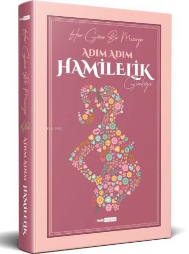 Adım Adım Hamilelik Günlüğü - 1