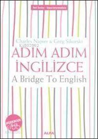 Adım Adım İngilizce; A Bridge To English Workbook (CD İlaveli) - 1