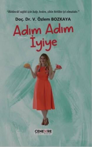 Adım Adım İyiye - 1