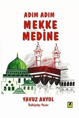 Adım Adım Mekke Medine - 1