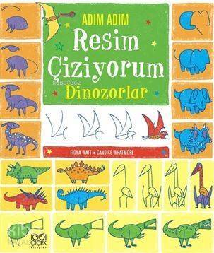 Adım Adım Resim Çiziyorum - Dinozorlar - 1