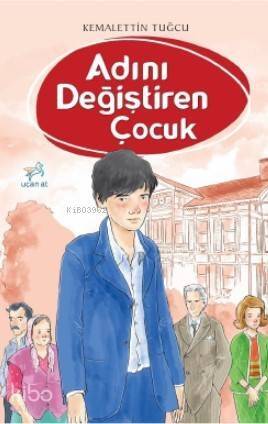 Adını Değiştiren Çocuk - 1