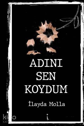 Adını Sen Koydum - 1