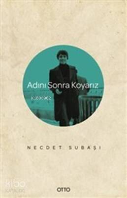 Adını Sonra Koyarız - 1