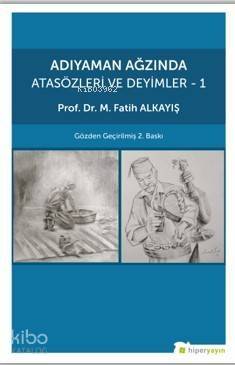 Adıyaman Ağzında Atasözleri ve Deyimler 1 - 1