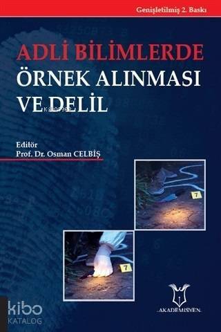 Adli Bilimlerde Örnek Alınması ve Delil - 1