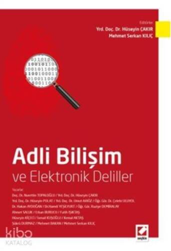 Adli Bilişim ve Elektronik Deliller - 1