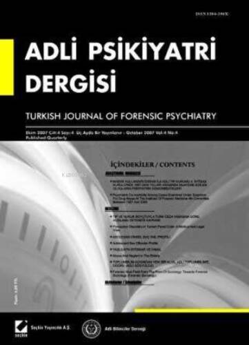 Adli Psikiyatri Dergisi – Cilt:4 Sayı:4 Ekim 2007 - 1