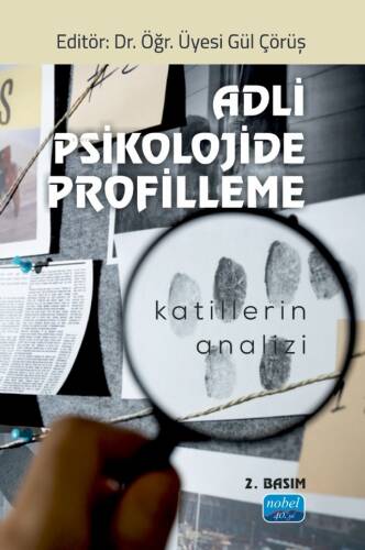 Adli Psikolojide Profilleme - Katillerin Analizi;Katillerin Analizi - 1