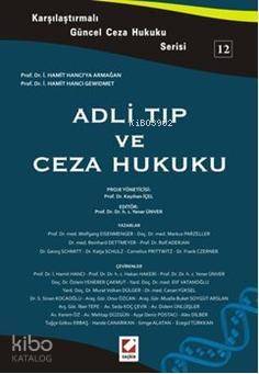 Adli Tıp ve Ceza Hukuku - 1