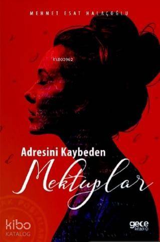 Adresini Kaybeden Mektuplar - 1