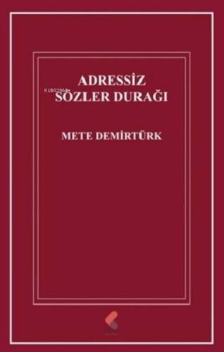 Adressiz Sözler Durağı - 1