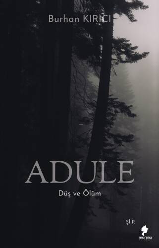 Adule;Düş ve Ölüm - 1