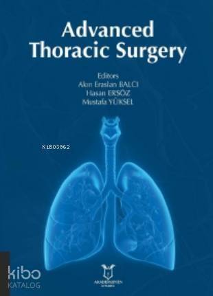 Advanced Thoracic Surgery - 1