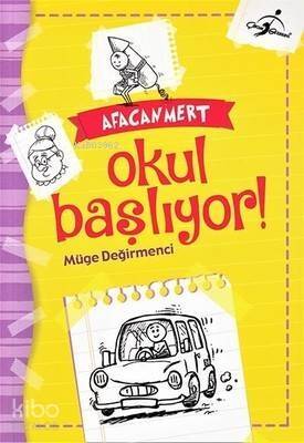 Afacan Mert - Okul Başlıyor! - 1