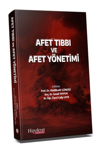 Afet Tıbbı ve Afet Yönetimi - 1