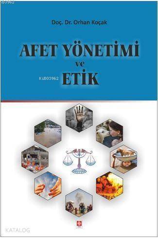 Afet Yönetimi ve Etik - 1