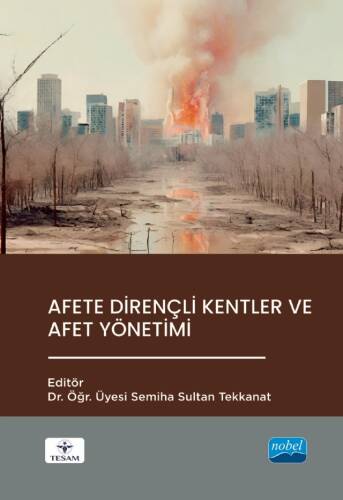 Afete Dirençli Kentler ve Afet Yönetimi - 1