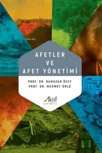 Afetler ve Afet Yönetimi - 1