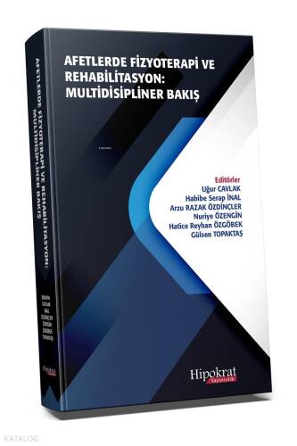 Afetlerde Fizyoterapi ve Rehabilitasyon : Multidisipliner Bakış - 1