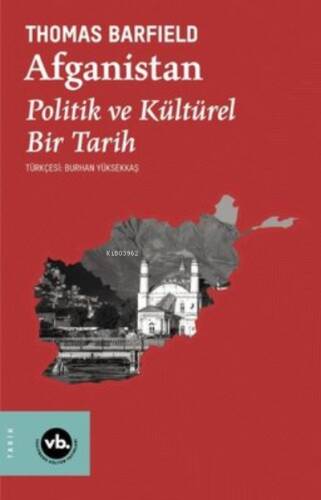 Afganistan: Politik ve Kültürel Bir Tarih - 1