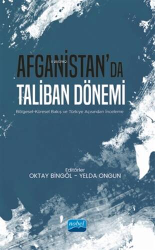 Afganistan’da Taliban Dönemi - 1