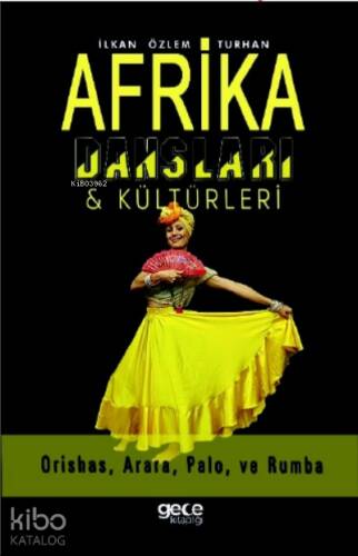 Afrika Dansları ve Kültürleri - 1