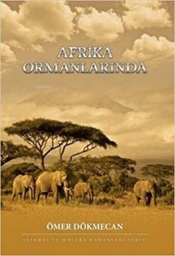 Afrika Ormanlarında - 1