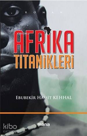 Afrika Titanikleri - 1