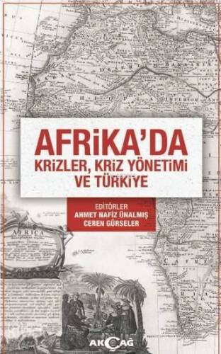 Afrika'da Krizler, Yönetimi ve Türkiye - 1