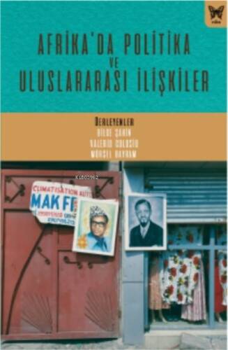 Afrika’da Politika ve Uluslararası İlişkiler - 1