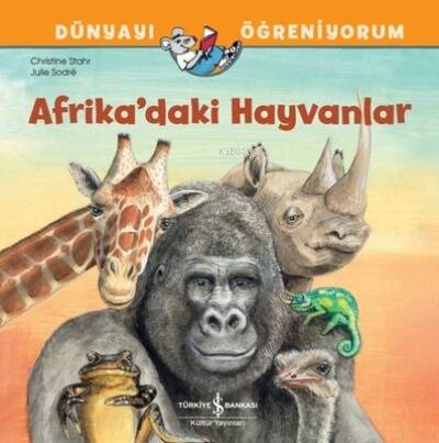 Afrika'daki Hayvanlar-Dünyayı Öğreniyorum - 1