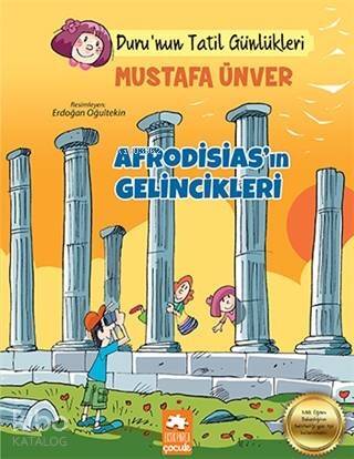 Afrodisias'ın Gelincikleri - Tatil Günlükleri - 1