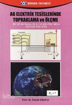 AG Elektrik Tesislerinde Topraklama ve Ölçme - 1